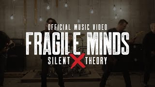 Video thumbnail of "Silent Theory - Fragile Minds [Official Music Video - Extended Mix]"