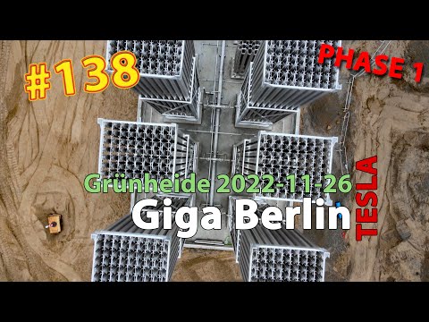 # 138 Tesla Giga Berlin • PHASE 1 • 2022-11-26 • Gigafactory 4K