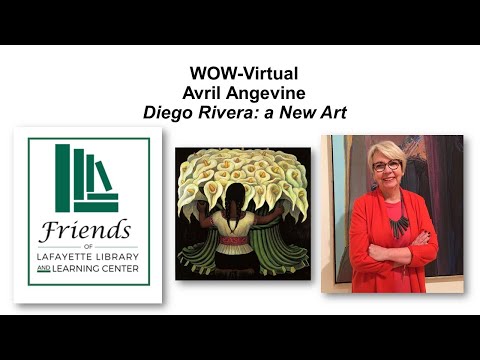 WOW - Avril Angevine - Diego Rivera: A New Art - 10/14/2020
