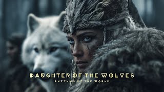 Daughter of the Wolves - Spiritual & Meditative Nordic Female Vocal Music for Deep Relaxation