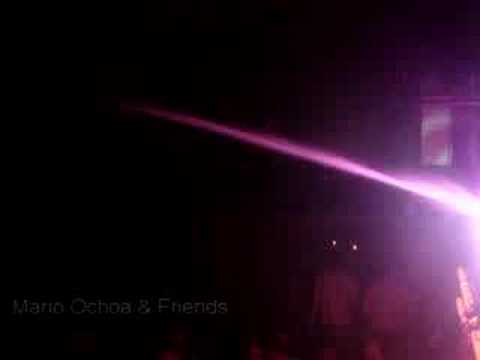 Mario Ochoa & Friends - June 23rd 2007 pt 2