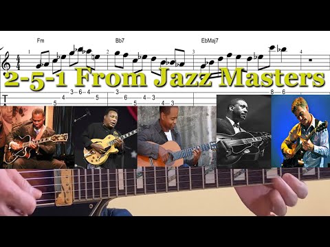 2-5-1 Jazz Licks From Jazz Masters #3 - Russell Malone, Peter Bernstein, Earl Klugh, George Benson