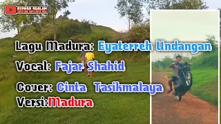 Download lagu FAJAR SYAHID EYATERREH UNDANGAN_KALA SAPARROH 2 Cover CINTA Tasikmalaya Versi Madura Fajar Shahid mp3 Download lagu FAJAR SYAHID EYATERREH UNDANGAN_KALA SAPARROH 2 Cover CINTA Tasikmalaya Versi Madura Fajar Shahid mp3
