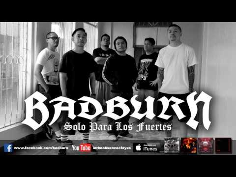Badburn - Only For The Strong [Remastered 2015]