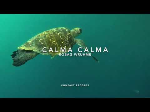 Robag Wruhme - CALMA CALMA / Speicher 115 - Kompakt