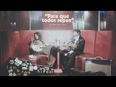 Pio Perilla & Pilar Cabrera - Para Que Todos Sepan (Live Version)