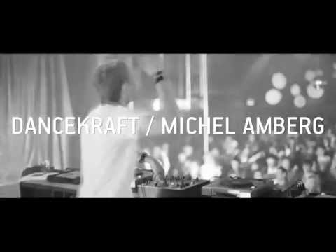 Dancekraft / Michel Amberg (Promo Video)
