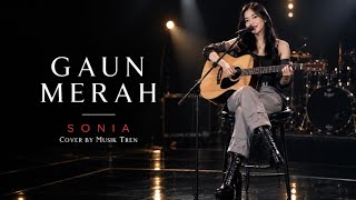 Download lagu Gaun merah - sonia | cover (video lirik) mp3