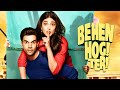 Behen Hogi Teri 2017 Neighborhood Rom Com Love Story Full Movie Rajkummar Rao Shruti Haasan