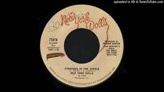 New York Dolls - Stranded In The Jungle - (45)(3.42)