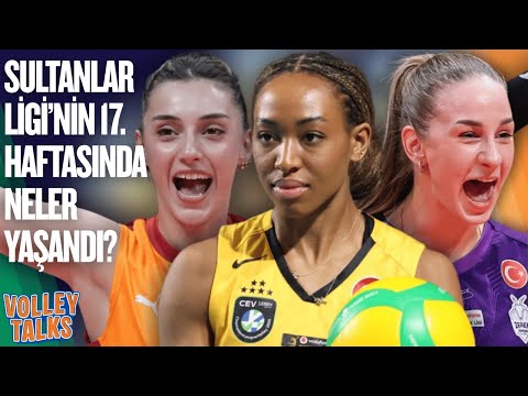 CANLI🔴|VolleyTalks| SULTANLAR LİGİ'NİN 17. HAFTASINDA NELER YAŞANDI?