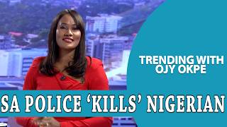 SA Police ‘Kills’ Nigerian Man+ U.S. Senator Demands Nnamdi Kanu’s Rel
