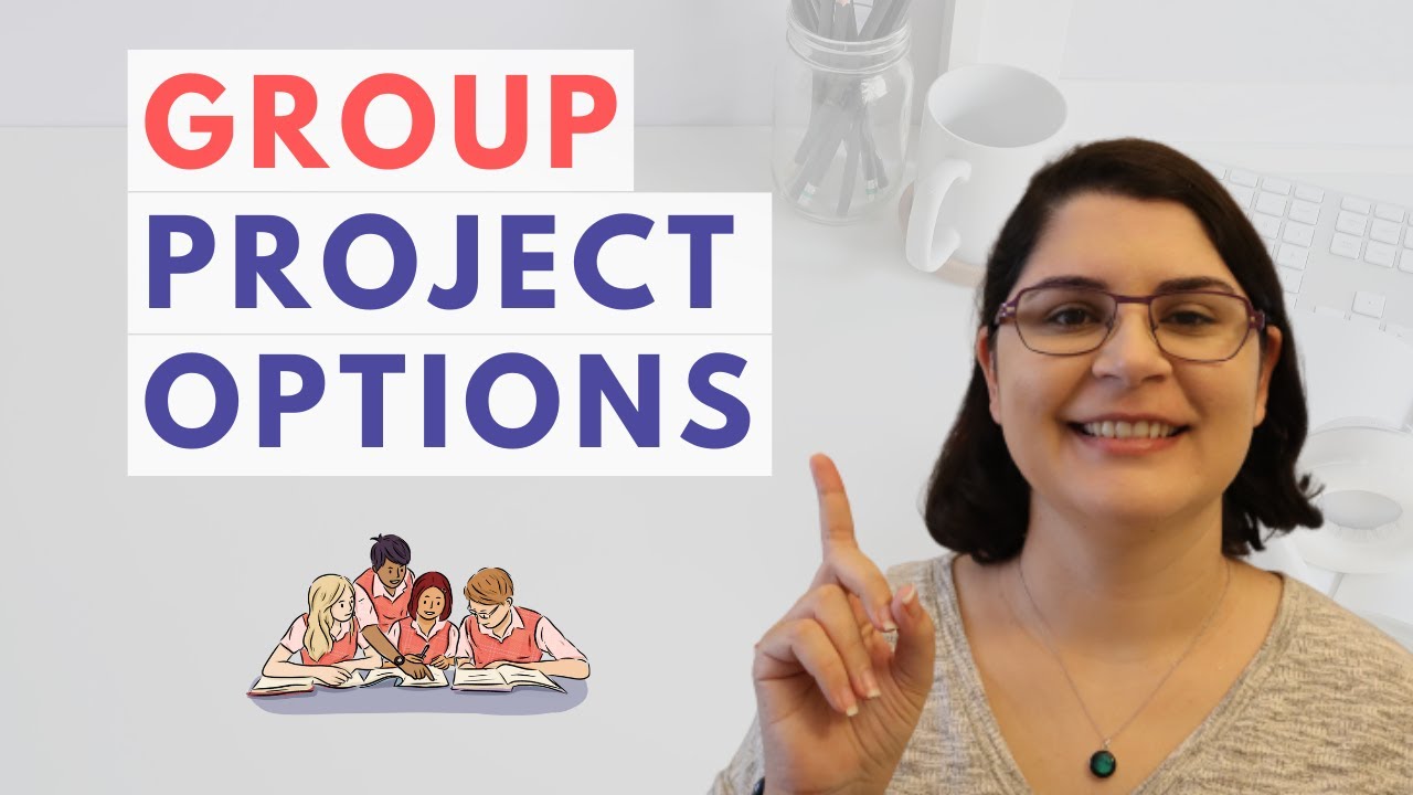 3 Types of Group Projects and How to Assess Them