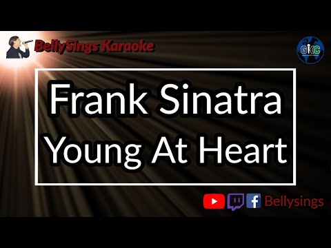 Frank Sinatra - Young At Heart (Karaoke)