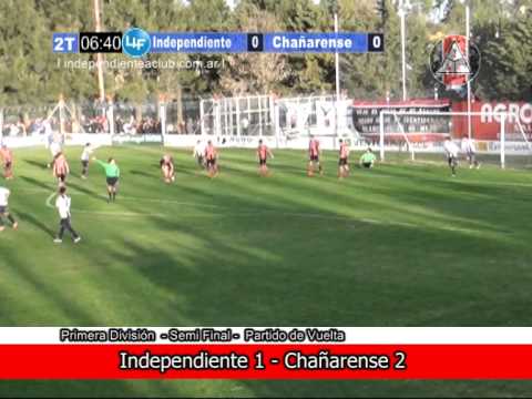 Independiente 1 - Chañarense 2