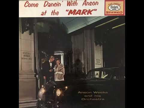 ANSON WEEKS  "COME DANCIN' WITH ANSON AT THE "ＭＡＲＫ"