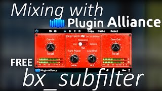 Video thumbnail for Mixing with free bx_subfilter by Plugin Alliance by Andrei Martinez Agras