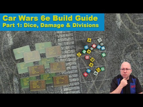 Car Wars 6e Build Guide Part 1: Dice, Damage & Divisions