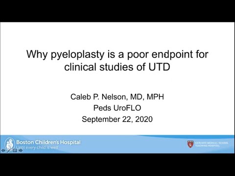 9.22.20 PedsUroFLO Lecture - Why pyeloplasty is a poor endpoint for clinical studies of UTD