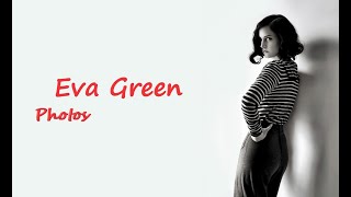 Eva Green #Photos