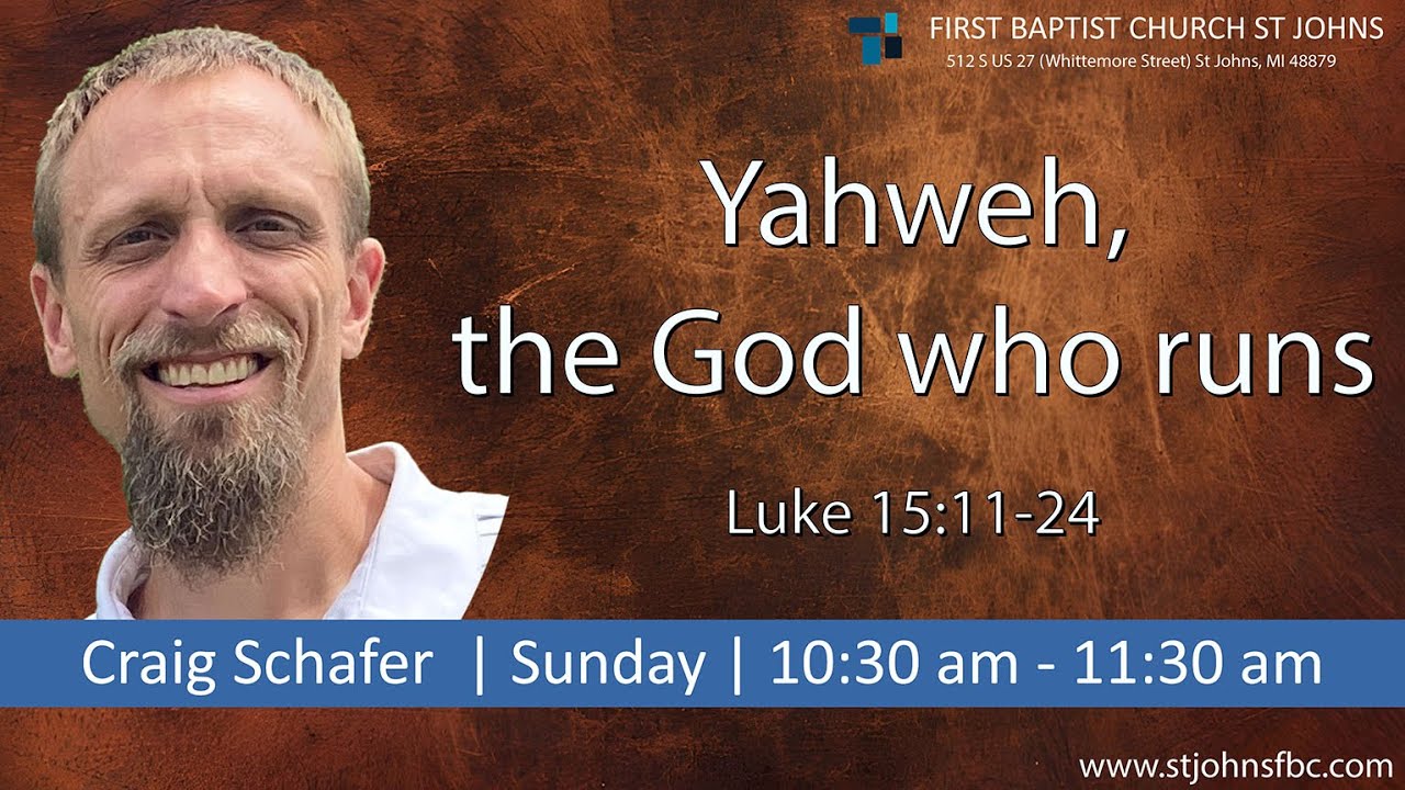 Sunday AM June 29, 2025 - Yahweh, the God who runs