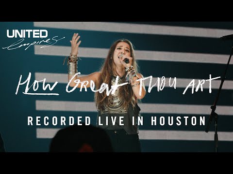 How Great Thou Art (feat. Lauren Daigle) - Hillsong UNITED