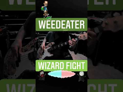 Weedeater-wizard fight bass cover