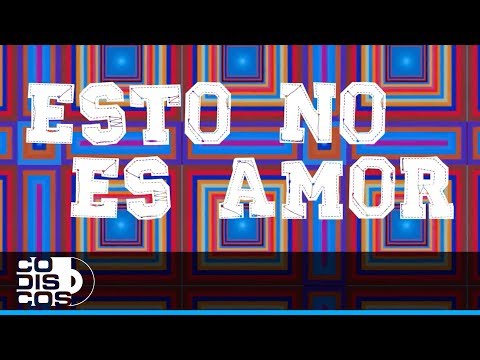 Esto No Es Amor, Sonny & Vaech Ft. El Oveja - Video Letra