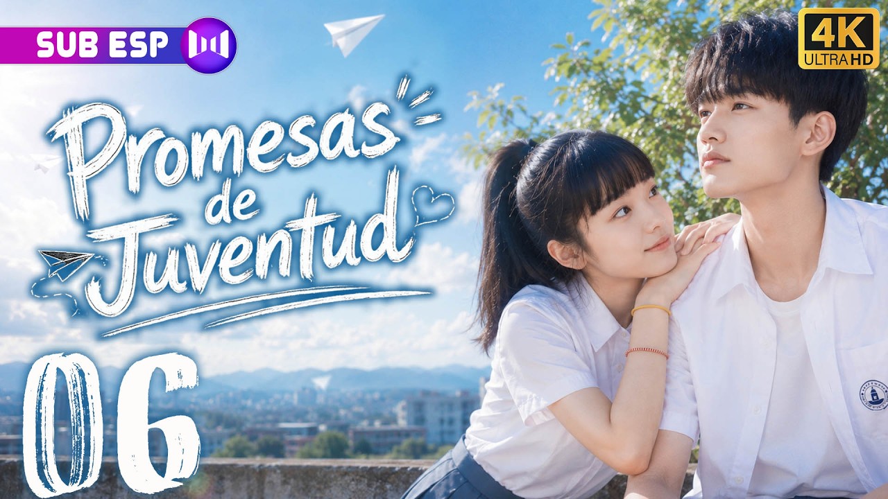 【EP06】Promesas de Juventud 💕¿El primer amor realmente se olvida?