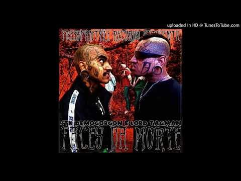 Lord Tagman, Gremylin, DegolaTor, STK Demogorgon - Faces Da Morte (prod. O Cão Ceifero)