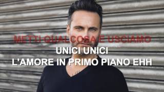 Nek - Unici - Karaoke con testo