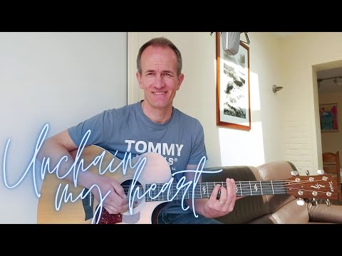 Unchain My Heart - Cover (Joe Cocker/Ray Charles) - Guitar & Vocal