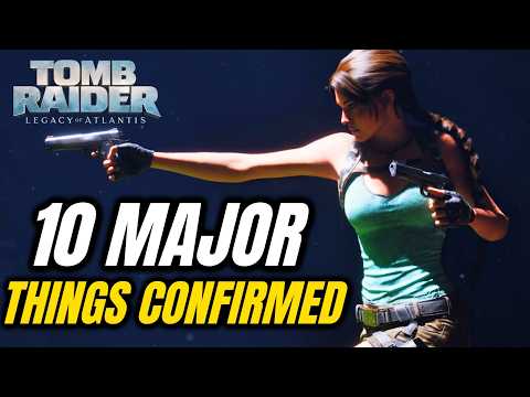10 Most Important Things Confirmed About Tomb Raider: Legacy of Atlantis That Every Gamer Must Know!