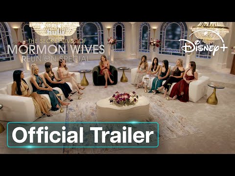 The Secret Lives Of Mormon Wives Season 3 Reunion | Official Trailer | Disney+ UK