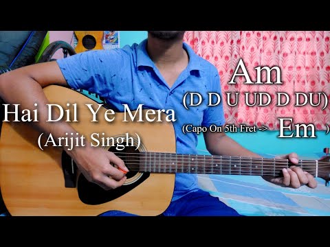 Hai Dil Yeh Mera - Arijit Singh