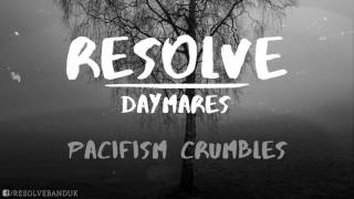 Resolve - Pacifism Crumbles