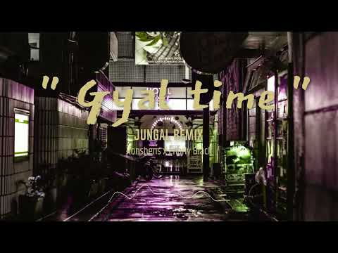 Gyal time - Konshens x Charly Black [ Jungal Remix ]