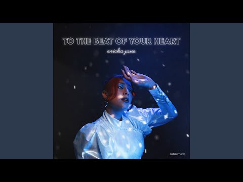 To The Beat Of Your Heart