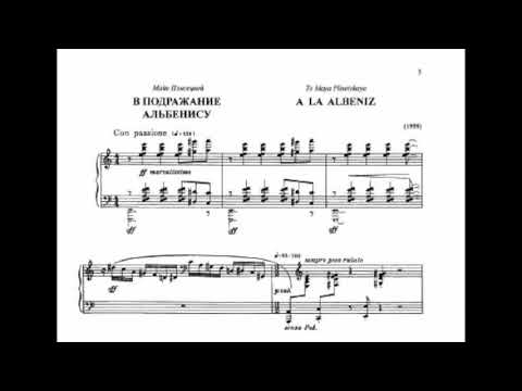 A la Albeniz by Shchedrin (performed by Mikhail volski with notes)