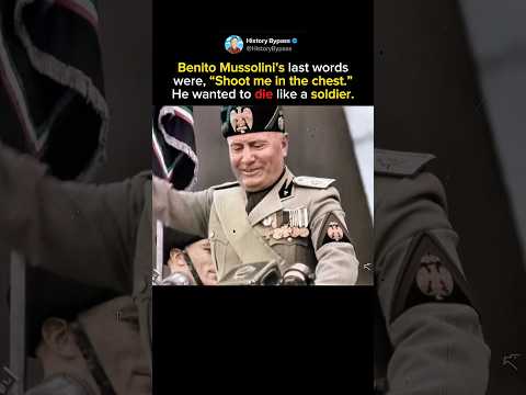 The Last Words of Benito Mussolini #shorts