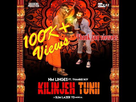 NM Linges - KilinjehTunii Music Video