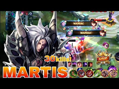 30kills + 2xMANIAC!! Martis Aggressive Gameplay | Martis Best Build 2022 | mobile legends bang bang.