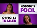 Nobody S Fool Official Trailer Download Keep Now Paramount Pictures UK