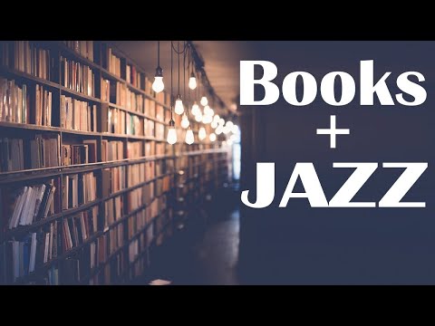Piano JAZZ and Books - Relaxing JAZZ Piano For Reading, Dreaming,Study