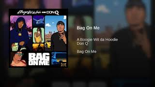 Bag On Me clean version