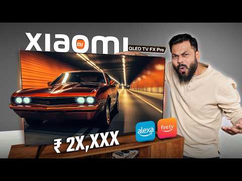 Xiaomi QLED TV FX Pro 55" First Look & Quick Review ⚡ 4K QLED TV From ₹25,999*