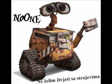 NoOne - Ne želim živjeti sa strojevima