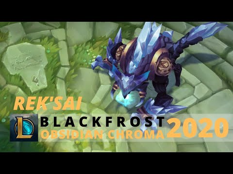 Blackfrost Rek'Sai Obsidian Chroma 2020 - League Of Legends
