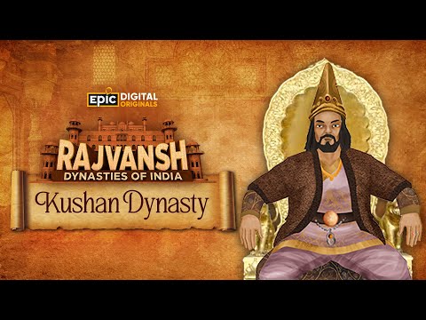 Kushan Dynasty | Rajvansh: Dynasties Of India | Full Episode | Indian History | Epic