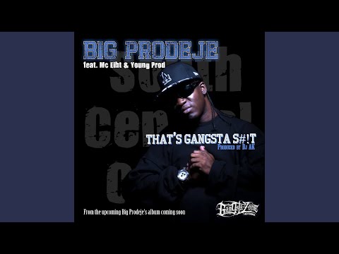 That's Gangsta Shit (feat. Mc Eiht, Young Prod)